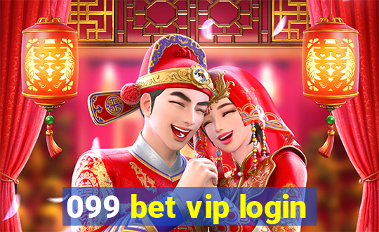 099 bet vip login